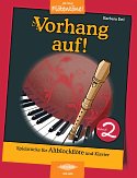BARBARA ERTL – Vorhang auf! : Spielstücke für Altblockflöte u. Klavier ; Bd. 2.