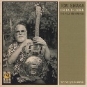 TOM SHAKA – Delta Thunder  The Field Recordings