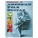 ADRIAN HOPKINS [Hrsg.] – Pioneers of American Folk Guitar