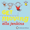 ELLA JENKINS  – Get Moving With Ella Jenkins
