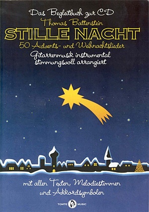 THOMAS BATTENSTEIN – Stille Nacht : 50 Advents- u. Weihnachtslieder