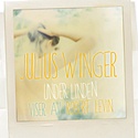 JULIUS WINGER – Under Linden  Viser Av Robert Levin