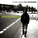 STROM & WASSER feat. THE REFUGEES  – Freiheit ist ein Paradies