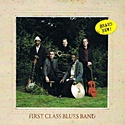 FIRST CLASS BLUES BAND – Brand New