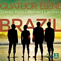 Quatuor Ébène  Stacey Kent & Bernard Lavilliers     – Brazil