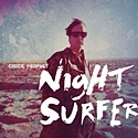 CHUCK PROPHET     – Night Surfer