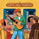 DIVERSE – Putumayo Presents Café Del Mundo