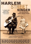 TREVOR LAURENCE & SIMON HUTNER  – Harlem Street Singer  The Reverend Gary Davis Story