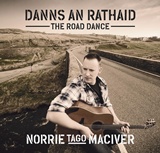NORRIE MacIVER    – Danns An Rathaid  The Road Dance