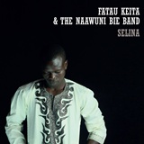 FATAU KEITA & THE NAAWUNI BIE BAND  – Selina