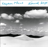 STEPHAN MICUS   – Nomad Songs