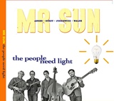 MR. SUN  – The People Need Light