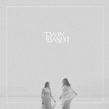 TWIN BANDIT – For You